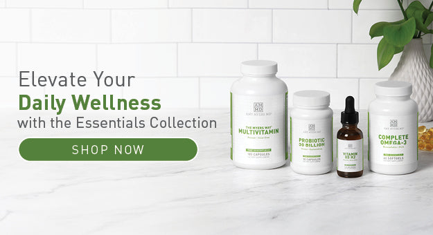 Elevate Your Daily Wellness with the Essentials Collection. 